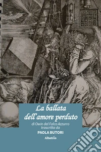 La ballata dell'amore perduto libro