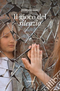 Il gioco del silenzio libro