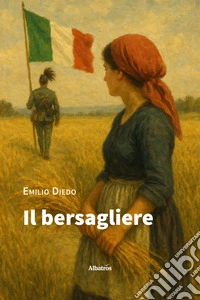 Il bersagliere libro