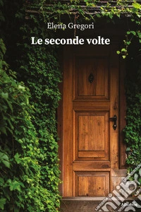 Le seconde volte