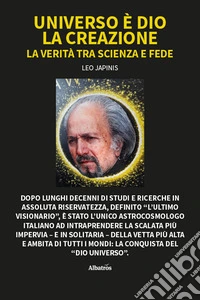 Universo è Dio. La creazione libro