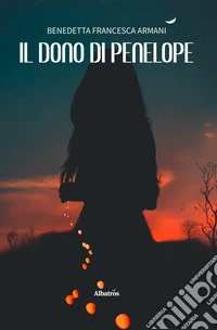 Il dono di Penelope libro