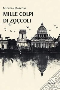 Mille colpi di zoccoli libro