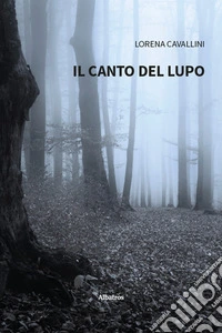 Il canto del lupo