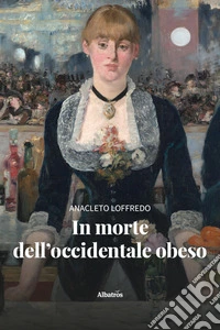 In morte dell'occidentale obeso libro
