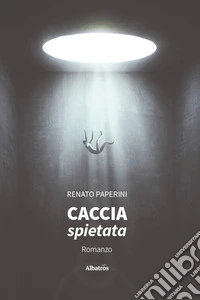 Caccia Spietata libro