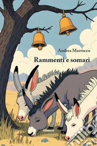 Rammenti e somari libro