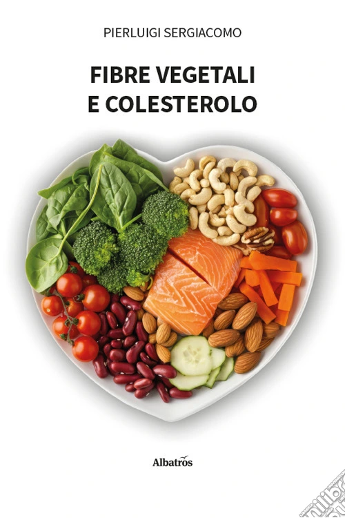 Fibre vegetali e colesterolo
