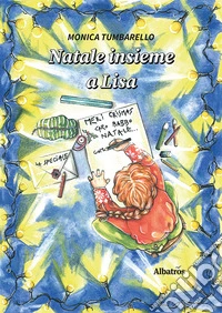 Natale insieme a Lisa libro
