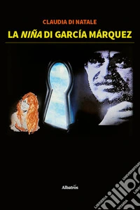 La niña di García Márquez libro