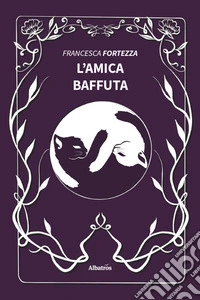 L'amica baffuta