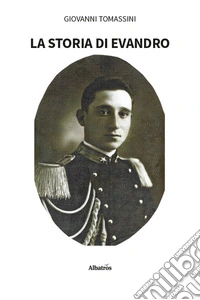 La storia di Evandro libro