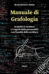Manuale di grafologia libro