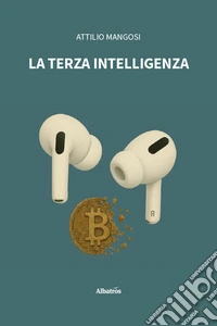 La terza intelligenza libro