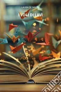 I voli di Lavì libro