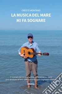 La musica del mare mi fa sognare libro