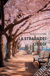 La strada dei ciliegi libro