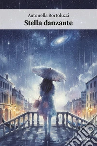 Stella danzante libro