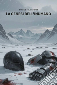 La genesi dell'inumano libro
