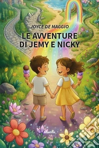 Le avventure di Jemy e Nicky libro