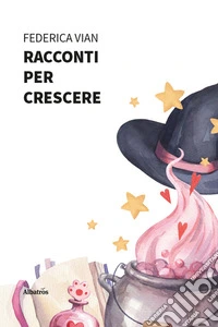 Racconti per crescere libro