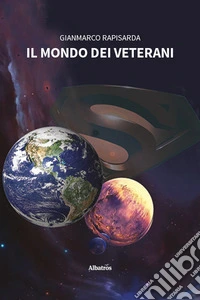 Il mondo dei veterani libro