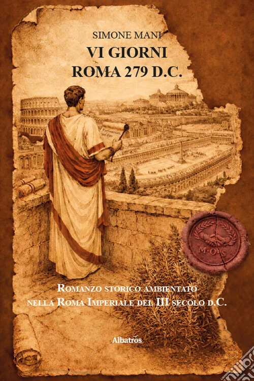 VI giorni. Roma 279 d.C.