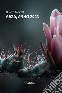 Gaza, anno 2043 libro