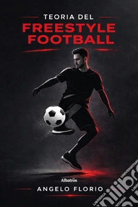 Teoria del freestyle football