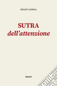 Sutra dell'attenzione libro