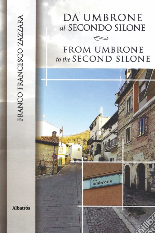 Da Umbrone al secondo Silone-From Umbrone to the second Silone. Ediz. bilingue