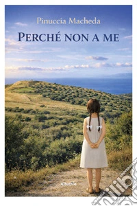 Perché non a me libro