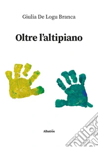 Oltre l'altipiano libro