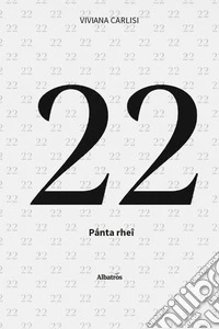 22. Pánta rheî