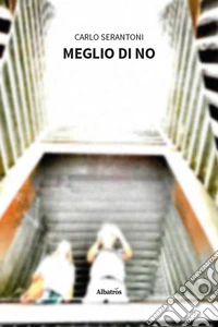 Meglio di no libro
