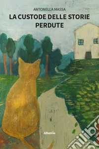 La custode delle storie perdute libro