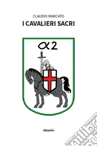 I cavalieri sacri