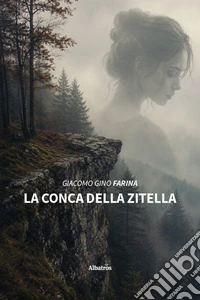 La conca della zitella