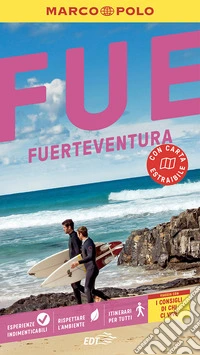 Fuerteventura. Ediz. a colori. Con carta estraibile libro