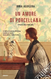 Un amore di porcellana libro