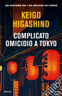 Complicato omicidio a Tokyo libro