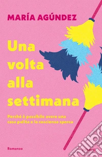 Una volta alla settimana libro
