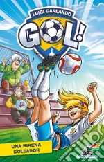 Una sirena goleador libro
