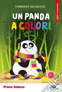 Un panda a colori. Stampatello maiuscolo libro