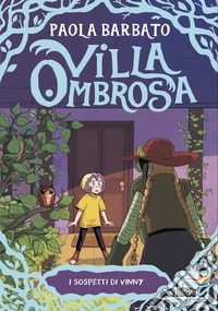 I sospetti di Vinny. Villa ombrosa. Vol. 4 libro