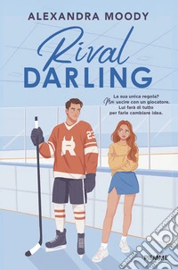 Rival darling