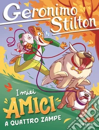 I miei amici a quattro zampe libro