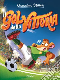 Il gol della vittoria libro
