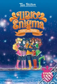 Fate delle stelle. Libro enigma libro