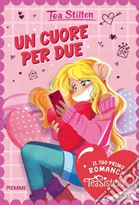 Un cuore per due libro